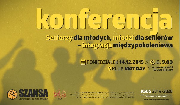 KONFERENCJA "Seniorzy dla młodych, młodzi dla senior&oacute;w - integracja międzypokoleniowa" - zdjęcie 1