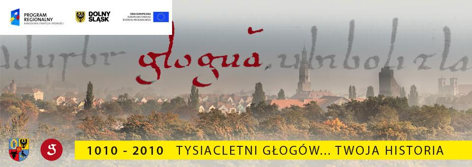 Głog&oacute;w 1000lat