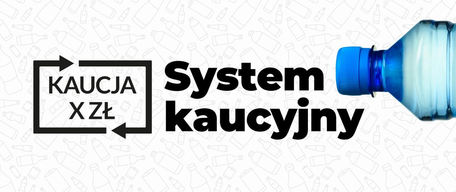 Ilustracja wprowadzenia: System kaucyjny.